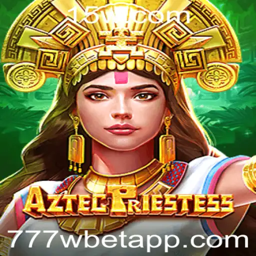 AztecPriestess: Descubra o Fascinante Universo do Jogo de Cassino com 777w Bet