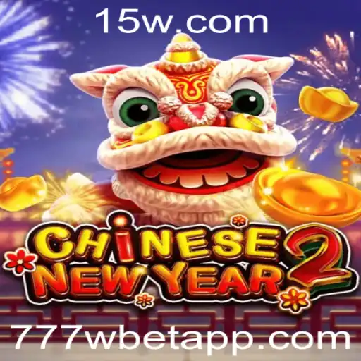 Explorando o Fascinante Jogo 'CHINESENEWYEAR2' e a Experiência de Aposta com 777w Bet