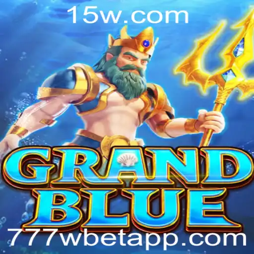 Desvendando o Universo de GRANDBLUE: Uma Aventuras no Mundo das Apostas 777w